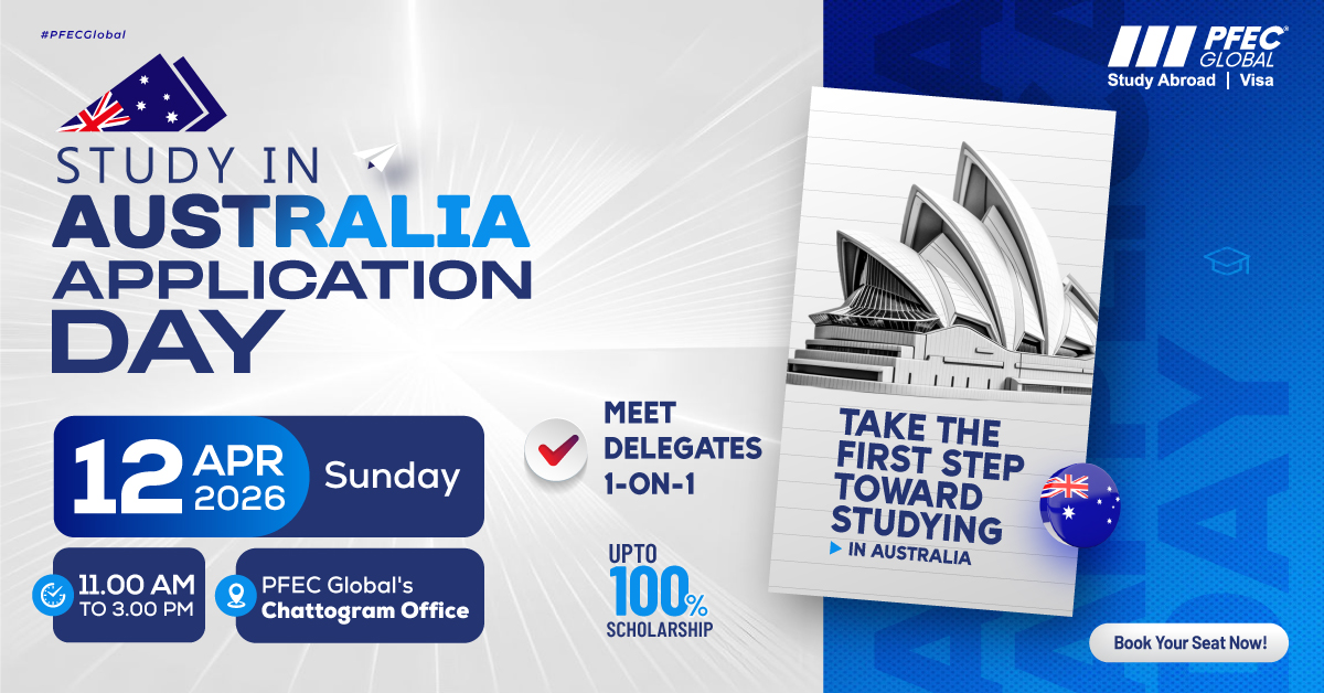 Join Study in Australia Application Day at PFEC Global’s Chattogram Office